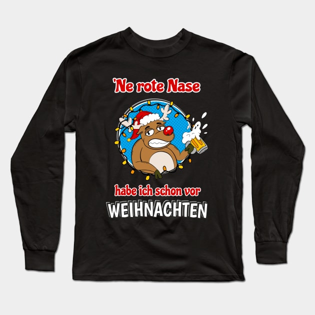 Rentier Rote Nase Bier Trinker Lustiges Alkohol Weihnachts Long Sleeve T-Shirt by Foxxy Merch